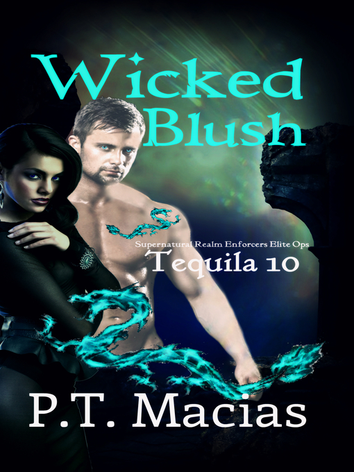 Cover image for Wicked Blush, Tequila 10